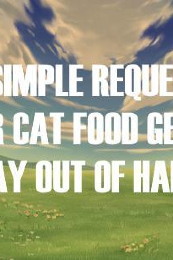 Capa de A Simple Request for Cat Food Gets Way Out of Hand