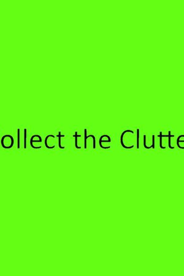 Capa de Collect the Clutter